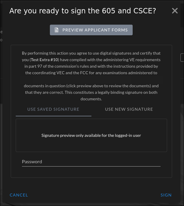 VE signing dialog titled “Are you ready to sign the 605 and CSCE?” showing the certification statement, Use Saved Signature and Use New Signature tabs, and a Password field